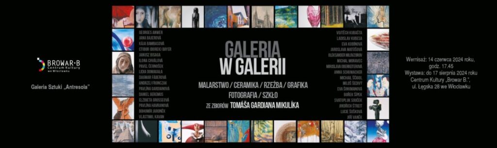 „Galeria w galerii” – prezentacja twórczości ze zbiorów Tomasa Mikulika z Czech