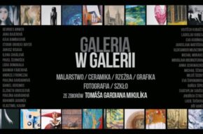 „Galeria w galerii” – prezentacja twórczości ze zbiorów Tomasa Mikulika z Czech