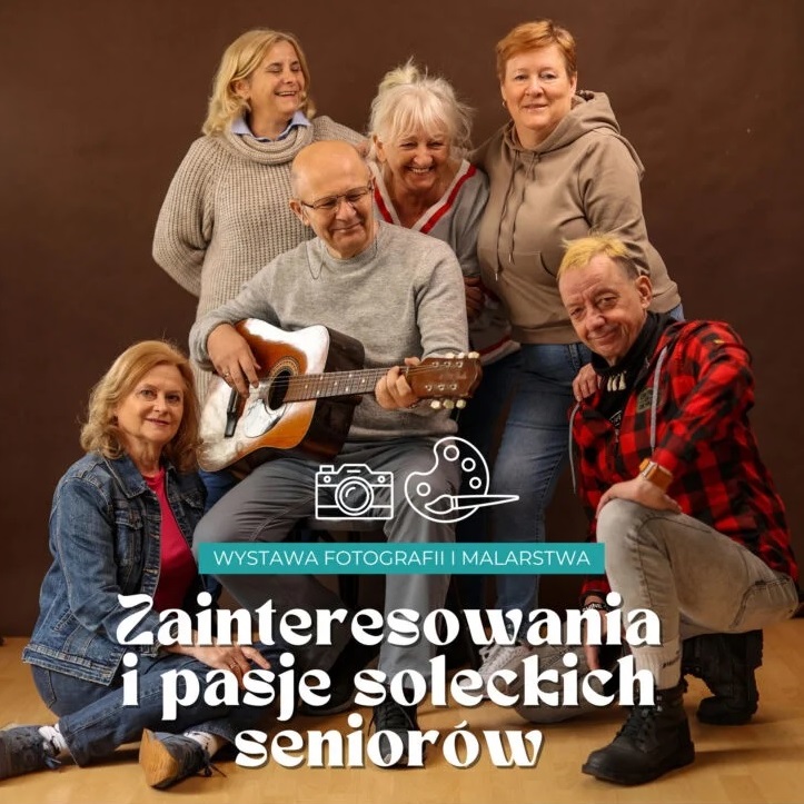 Zainteresowania i pasje soleckich seniorów – wystawa fotografii i malarstwa