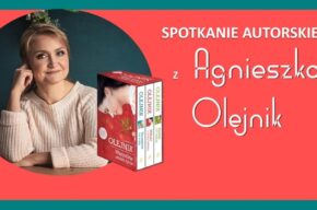 Spotkanie autorskie z Agnieszką Olejnik