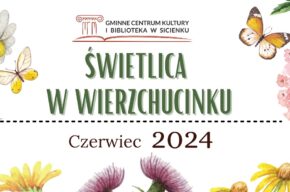 Czerwiec w Wierzchucinku