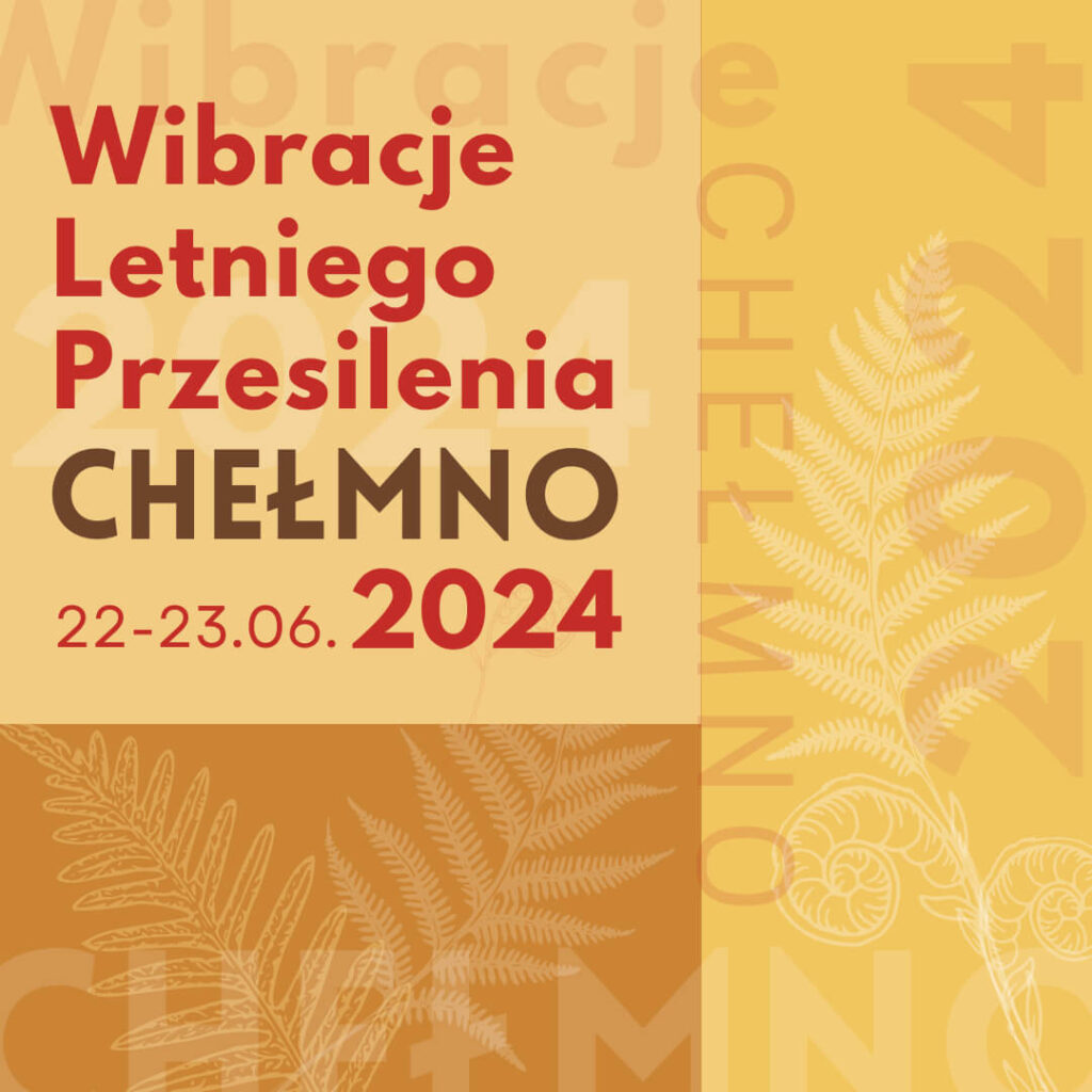 Wibracje Letniego Przesilenia 22-23 czerwca