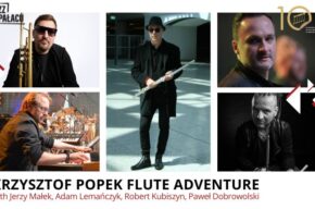 Jazz w pałacu: Krzysztof Popek Flute Adventure