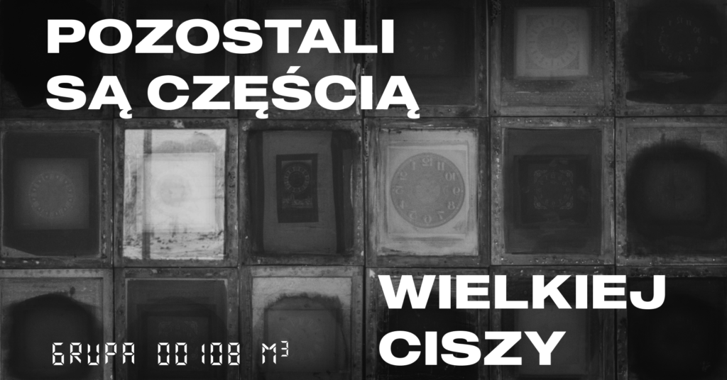 Artus Festival 2024 | Pozostali są częścią wielkiej ciszy | kuratorskie oprowadzanie po wystawie z grupą 00108 m³