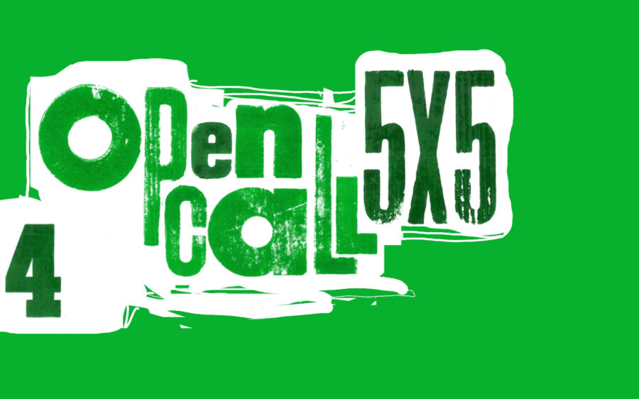 5×5 OPEN CALL #4 – otwarty nabór na miniwystawę czasową