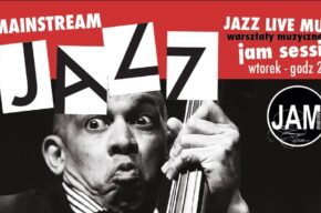 MAINSTREAM JAZZ - warsztaty jazzowe - jam session