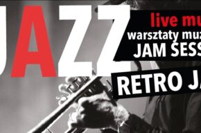RETRO JAZZ - warsztaty jazzowe - jam session
