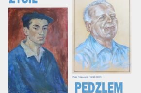 Życie pędzlem malowane – wystawa prac Piotra Drzewieckiego i Emila Moise-Szalli