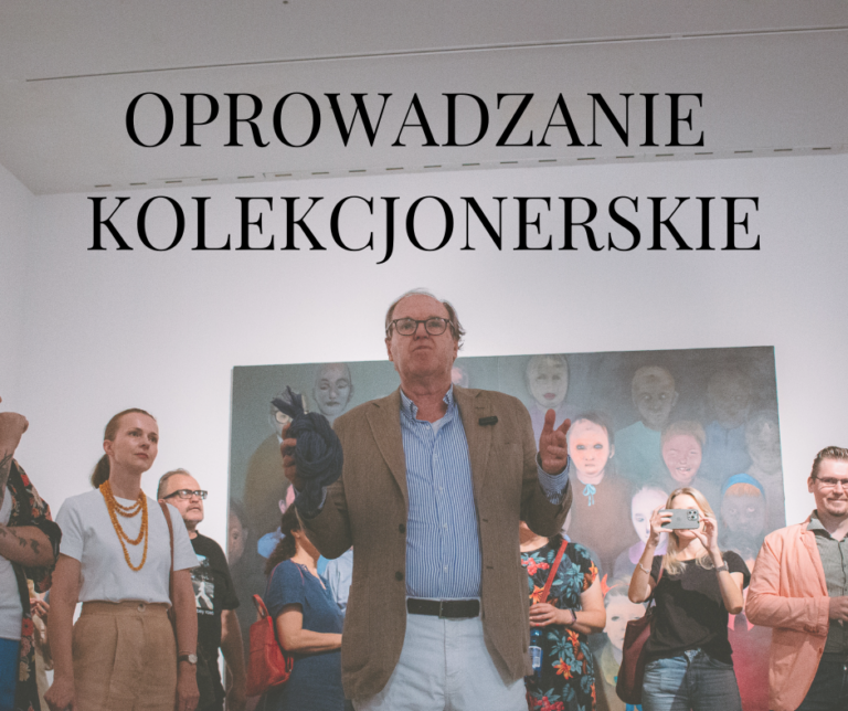 Oprowadzanie kolekcjonerskie z Wojciechem Fibakiem!