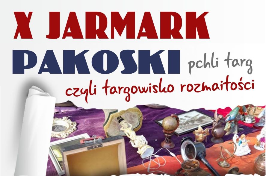 X Jarmark Pakoski - Zapraszamy!