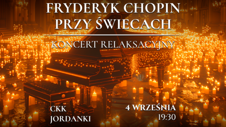 FRYDERYK CHOPIN PRZY ŚWIECACH