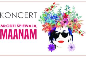 65. DBT: Koncert „Młodzi śpiewają Maanam”