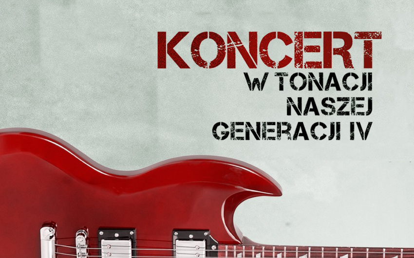 Koncert „W tonacji naszej generacji IV”