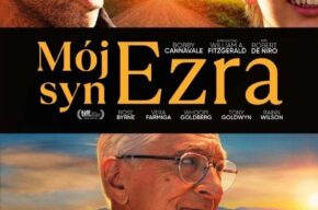 Kino współczesne: Mój syn Ezra