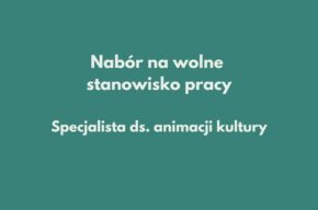 Nabór na wolne stanowisko pracy