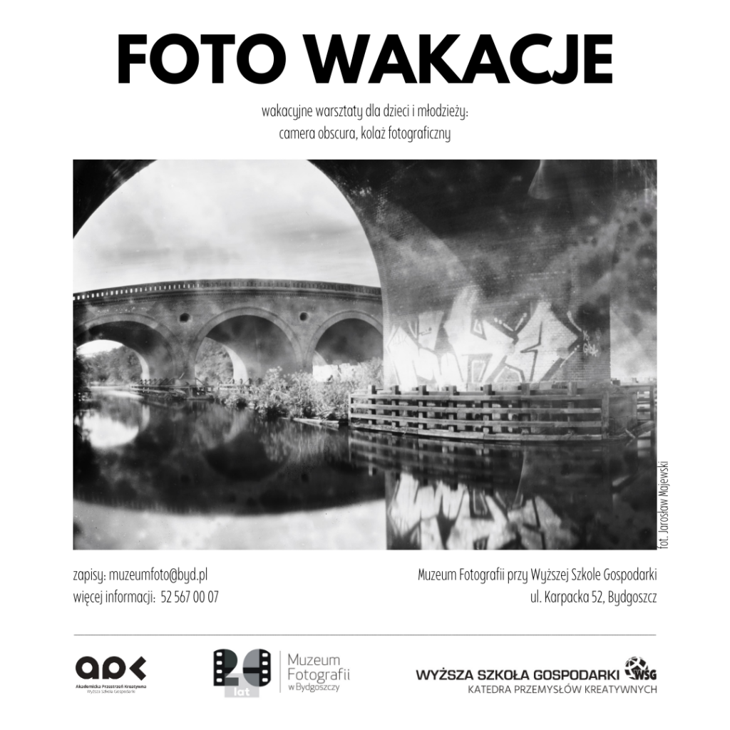 Foto Wakacje | wakacyjne warsztaty w Muzeum Fotografii