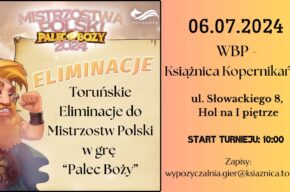 6 LIPCA: Toruńskie Eliminacje do Mistrzostw Polski w grę Palec Boży