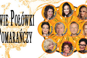 Dwie połówki pomarańczy - spektakl komediowy