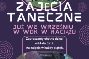 WDK Raciąż: zajęcia taneczne