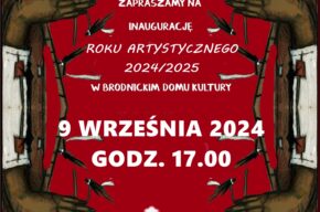 INAUGURACJA ROKU ARTYSTYCZNEGO 2024/2025