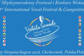 III Międzynarodowy Festiwal i Konkurs Wokalny „Vistula Sounds Ciechocinek. Kujawsko-Pomorskie”