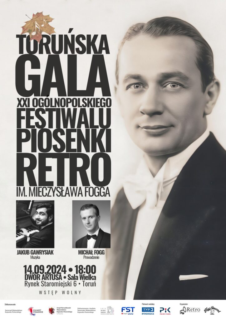 Toruńska Gala XXI Ogólnopolskiego Festiwalu Piosenki Retro im. Mieczysława Fogga