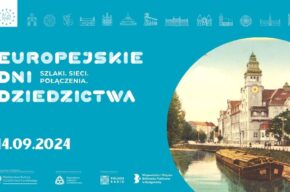 Europejskie Dni Dziedzictwa – Święto Zabytków