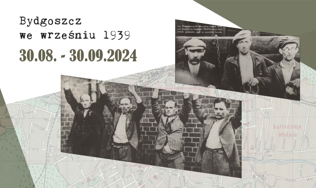 Bydgoszcz we wrześniu 1939 - wystawa z okazji 85. rocznicy wybuchu II wojny światowej