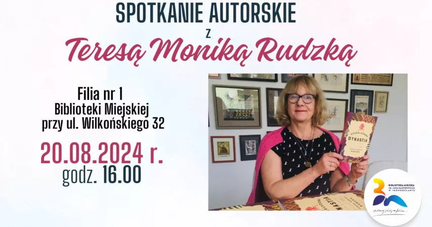 Spotkanie autorskie z Teresa Moniką Rudzką w Filii nr 1