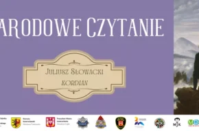 Czytamy „Kordiana” w Solankach