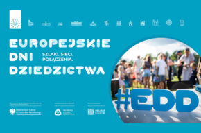 EUROPEJSKIE DNI DZIEDZICTWA W MUZEUM WE WŁOCŁAWKU