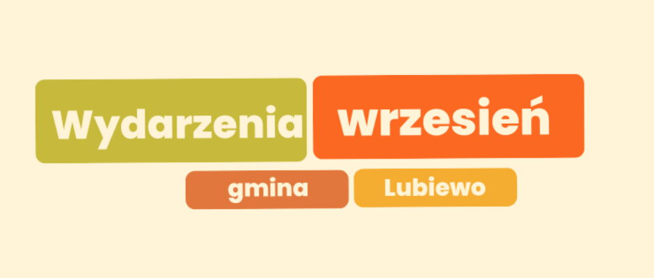 Wrzesień w gminie Lubiewo – harmonogram wydarzeń!