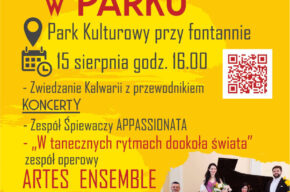Lato w Parki - 15 sierpnia  - Zapraszamy!