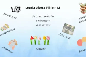 Letnia oferta w Filii Nr 12