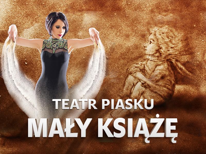 Teatr Piasku - MAŁY KSIĄŻĘ