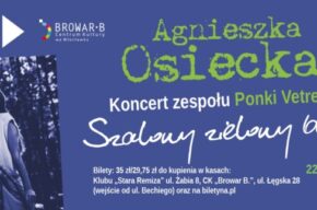 Gwiazdoteka.  Agnieszka Osiecka –  „Szalony, zielony bez”