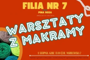 Makrama w Filii nr 7 – warsztaty kreatywne z Pina Rosa