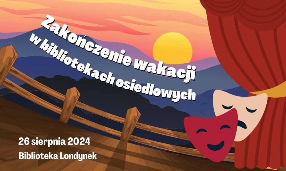 Zakończenie Wakacji 2024 w bibliotekach osiedlowych!