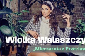 Stand-up | Wiolka Walaszczyk „Mleczarnia z Przecławia”