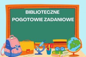 Biblioteczne pogotowie zadaniowe