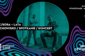 Próba dźwięku: Bisz/Kosa – premiera płyty „Lata”/spotkanie/słuchowisko