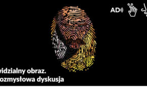 Niewidzialny obraz | Wielozmysłowa dyskusja
