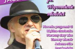 Koncert Jacka Szyłkowskiego pt. Wspomnienie młodości