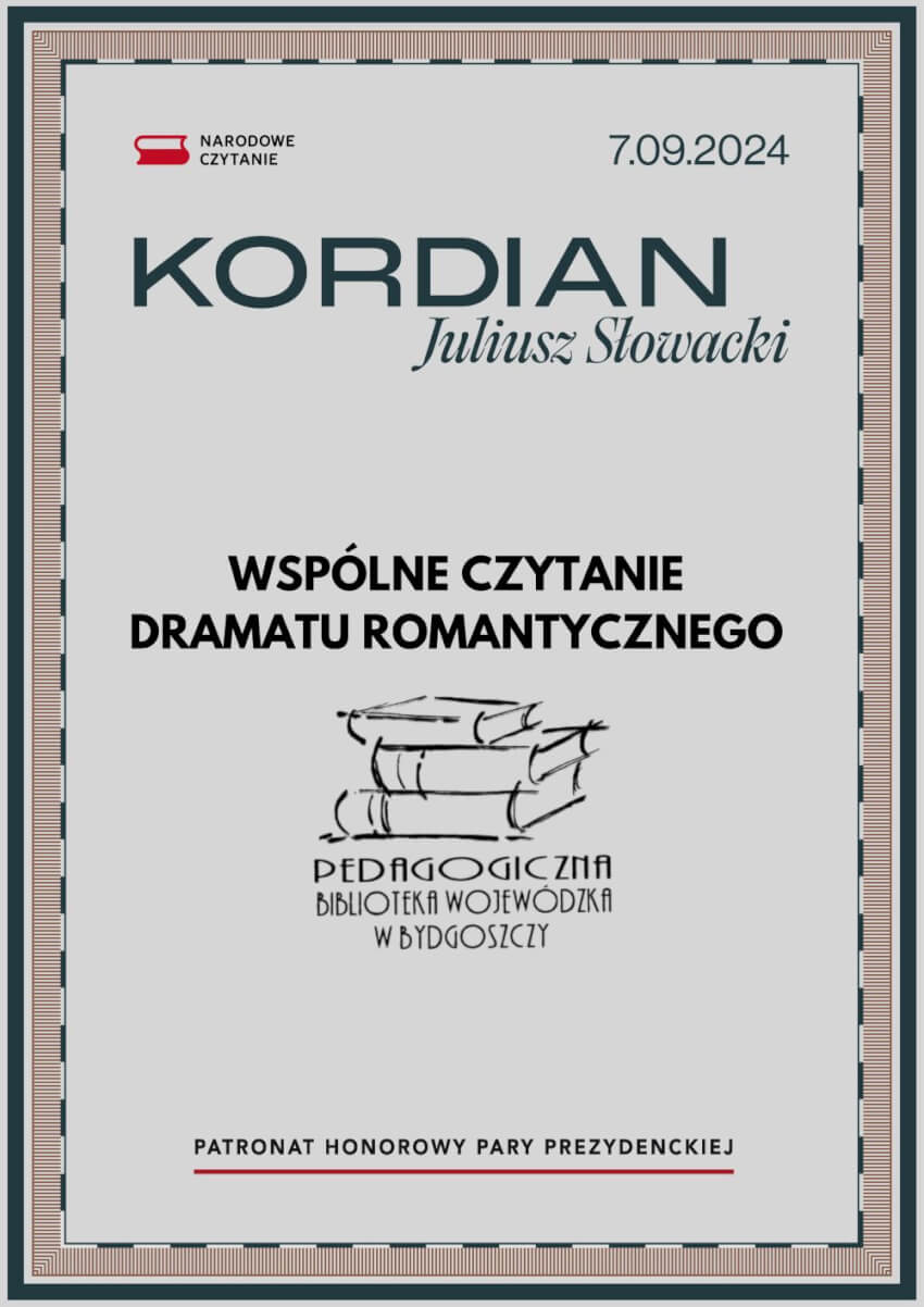 Kordian Juliusza Słowackiego – Narodowe Czytanie 2024