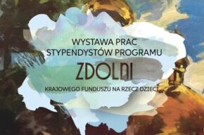 Zdolni – wystawa
