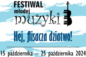 Festiwal Młodej Muzyki 2024