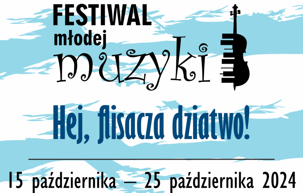 Festiwal Młodej Muzyki 2024