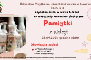 „Wspomnień czar” – warsztaty tworzenia pamiątek z wakacji
