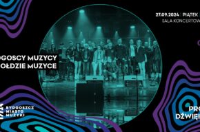 Próba dźwięku: Bydgoscy Muzycy w Hołdzie Muzyce