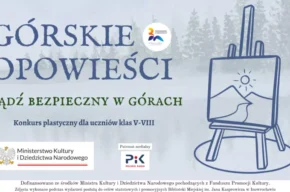 Konkurs plastyczny „Bądź bezpieczny w górach”